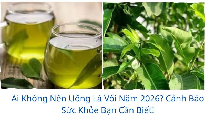 ai-khong-nen-uong-la-voi