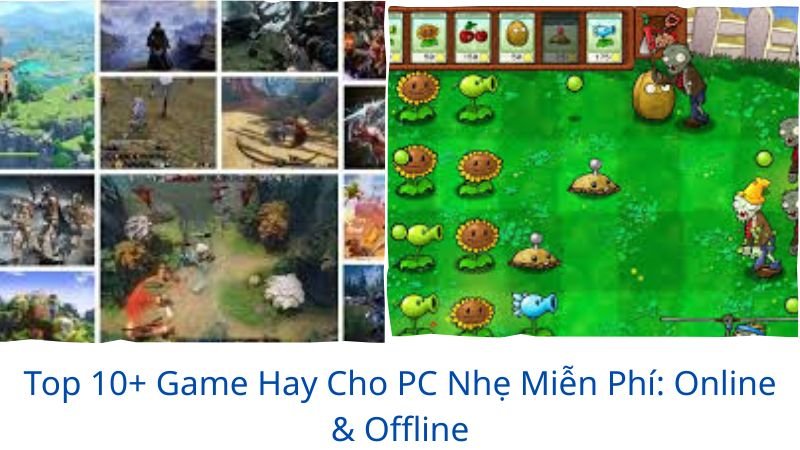 game hay cho pc nhẹ miễn phí