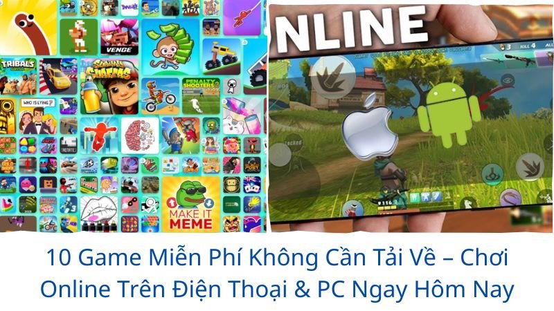 game miễn phí không cần tải về