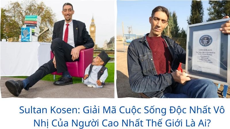 nguoi-cao-nhat-the-gioi-la-ai