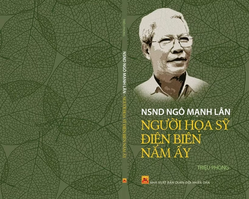 Sách NSND Ngô Mạnh Lân - Người họa sĩ Điện Biên năm ấy