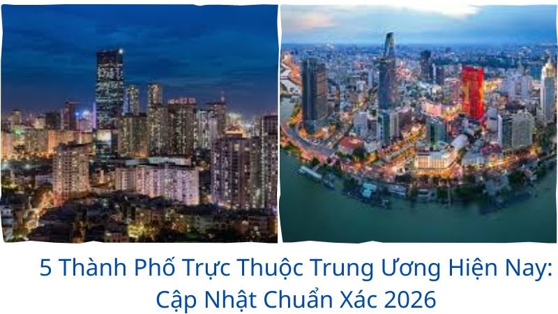 5-thanh-pho-truc-thuoc-trung-uong