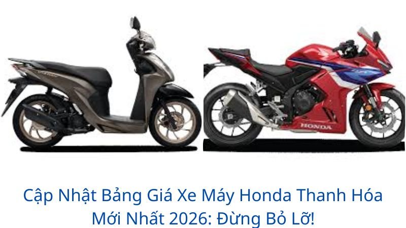 bang-gia-xe-may-honda-thanh-hoa