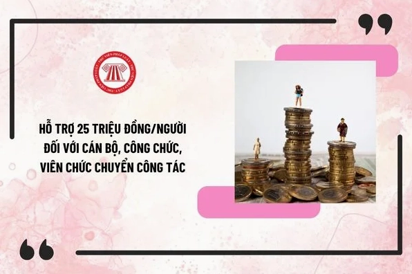 Chính sách hỗ trợ cán bộ công chức chuyển công tác