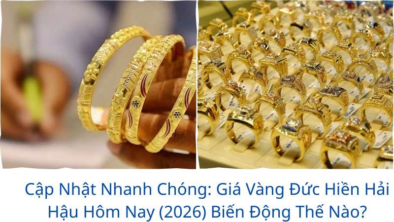 gia-vang-duc-hien-hai-hau-hom-nay