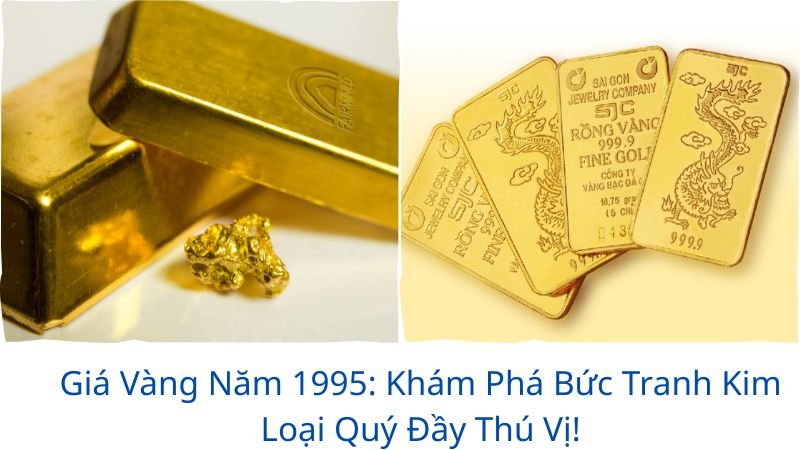 gia-vang-nam-1995