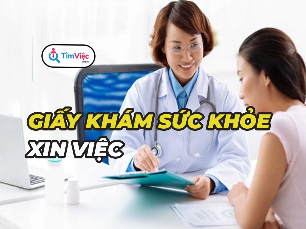 Giấy khám sức khỏe xin việc và những điều người lao động cần nhớ kỹ