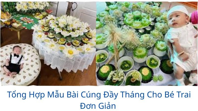 bài cúng đầy tháng cho bé trai