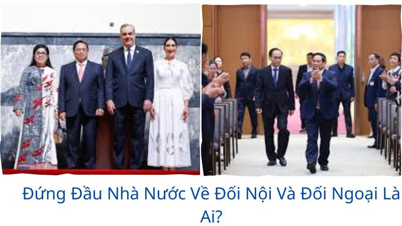 đứng đầu nhà nước và thay mặt nước cộng hoà xã hội chủ nghĩa việt nam về đối nội và đối ngoại là ai?