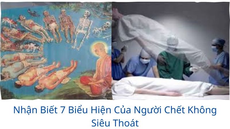 biểu hiện của người chết không siêu thoát