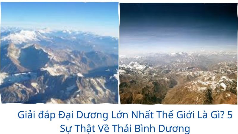 đại dương lớn nhất thế giới là gì?