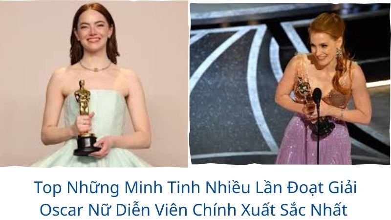 giải oscar cho nữ diễn viên chính xuất sắc nhất