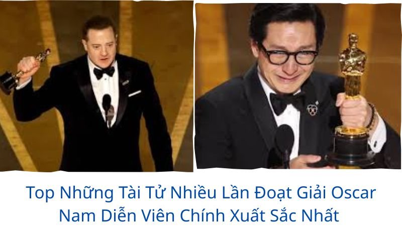 giải oscar cho nam diễn viên chính xuất sắc nhất