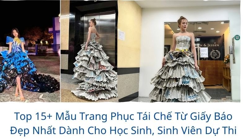 trang phục tái chế từ giấy báo