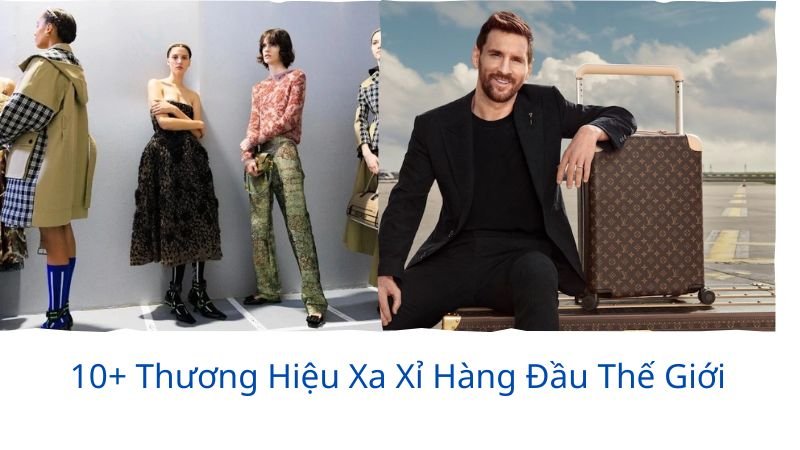 thương hiệu xa xỉ hàng đầu thế giới