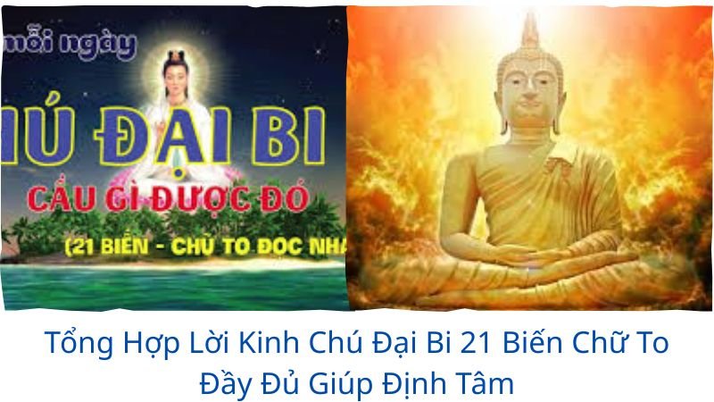 kinh chú đại bi 21 biến - chữ to