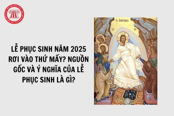 le-phuc-sinh-la-ngay-nao-nam-2026-nguon-goc-va-y-nghia-sau-s_229
