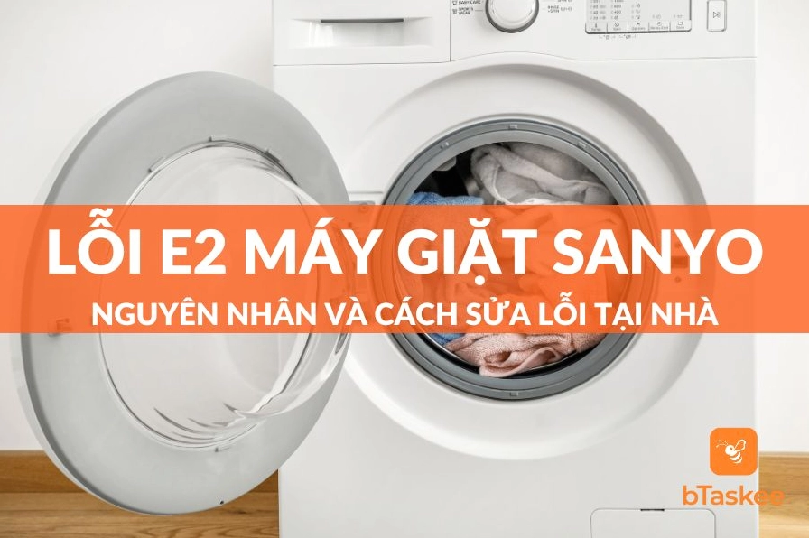 loi-e2-may-giat-sanyo-bao-cao-nhanh-nguyen-nhan-cach-khac-ph_287