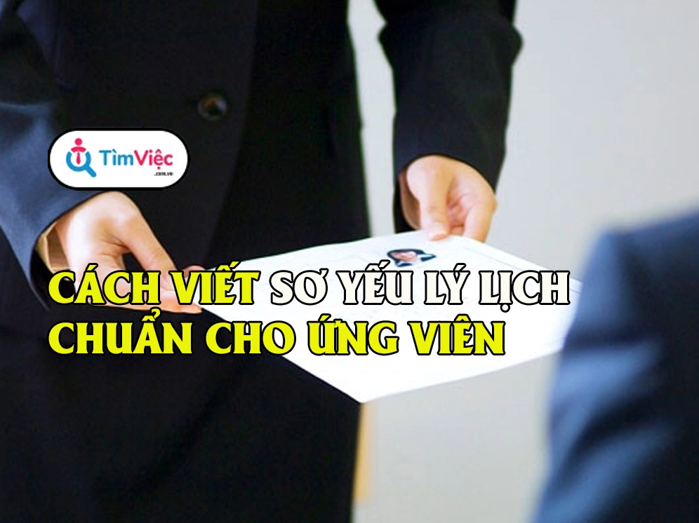 Mẫu sơ yếu lý lịch xin việc chuẩn, mới nhất 2025