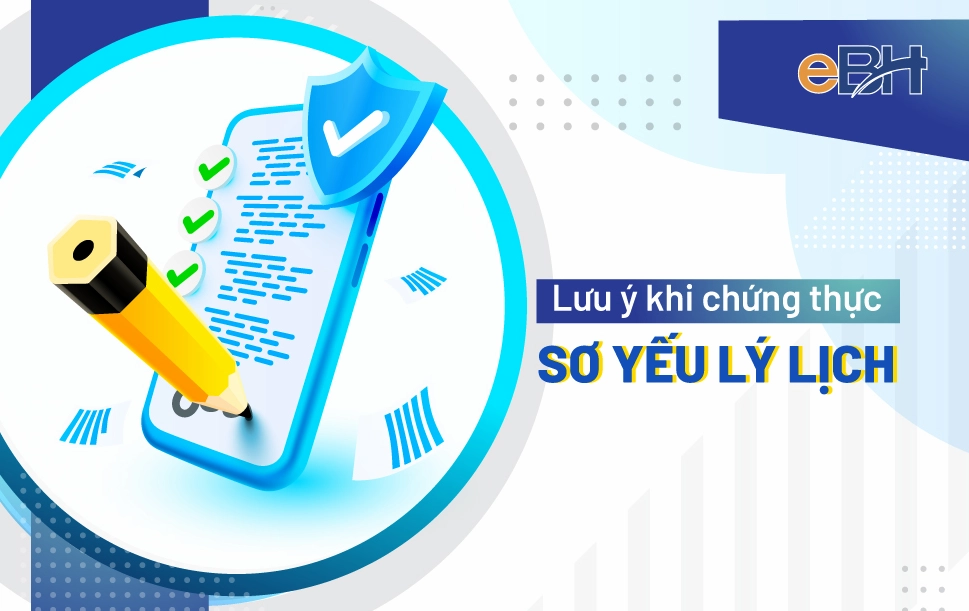 Những lưu ý khi chứng thực sơ yếu lý lịch