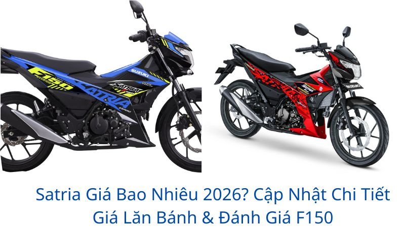 satria-gia-bao-nhieu