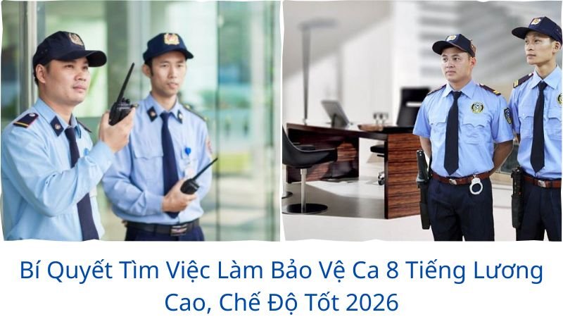 tim-viec-lam-bao-ve-ca-8-tieng