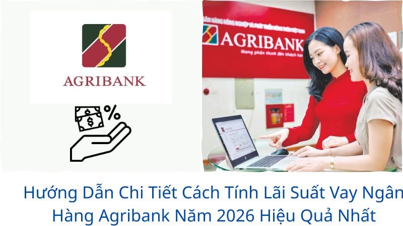 tinh-lai-suat-vay-ngan-hang-agribank
