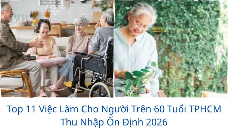 viec-lam-cho-nguoi-tren-60-tuoi-tphcm