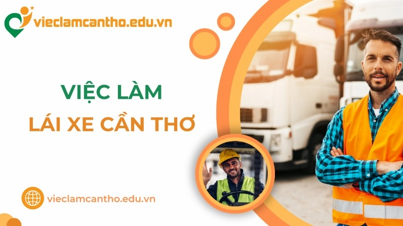 Việc làm Lái xe Cần Thơ