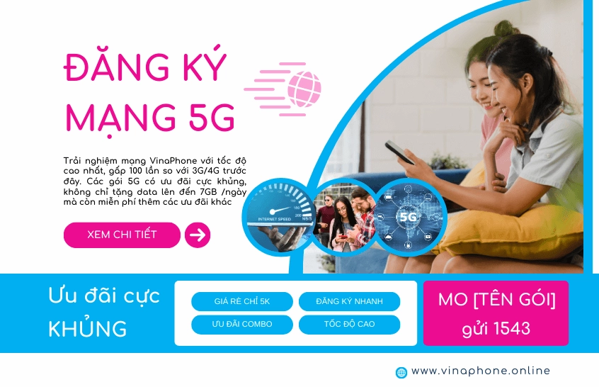 Bảng giá các gói cước 5G VinaPhone 2026