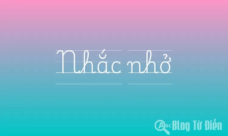 Hình ảnh minh họa một mẩu giấy ghi chú có chữ nhắc nhở