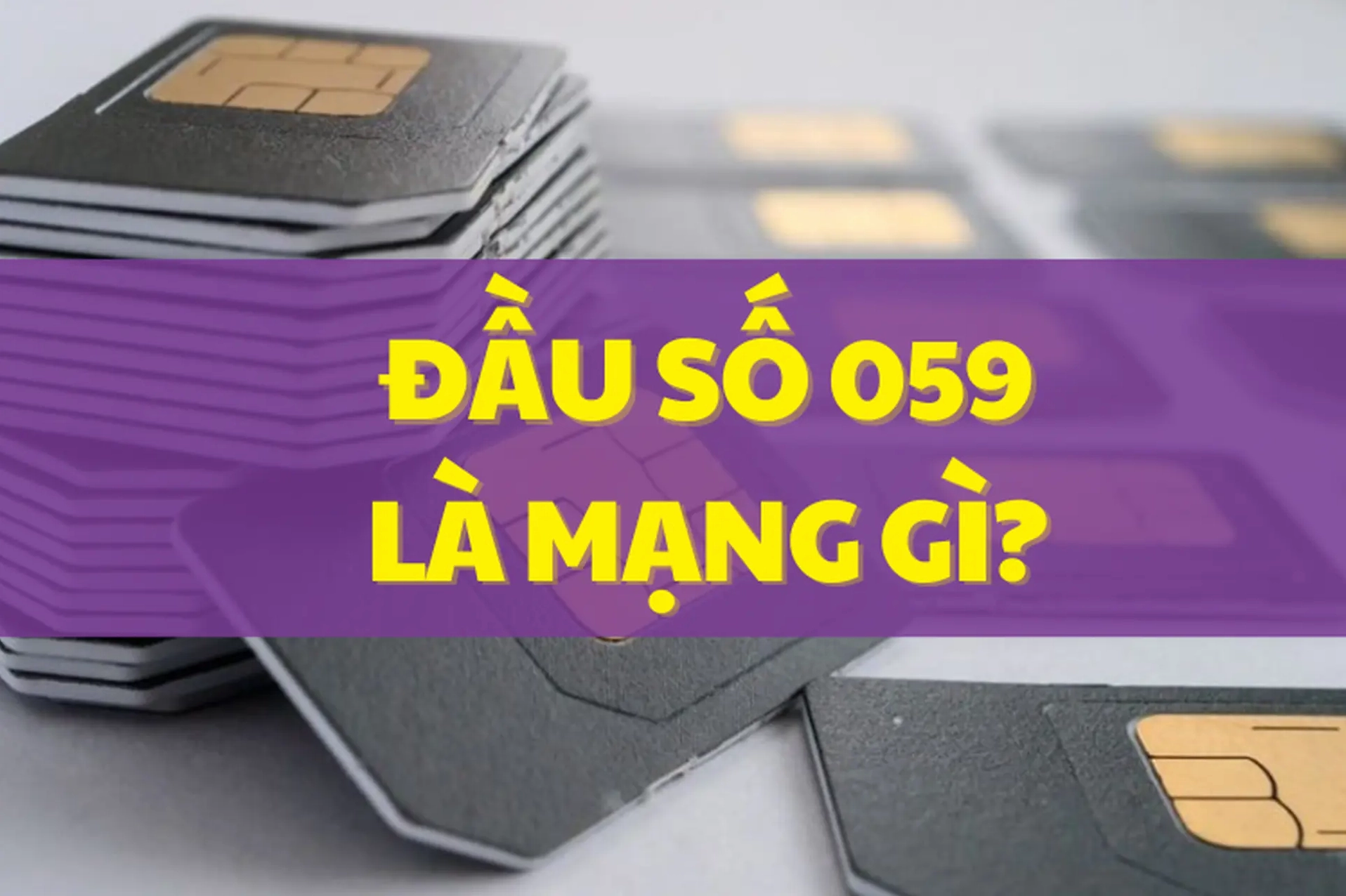 Mua sim đầu số 059