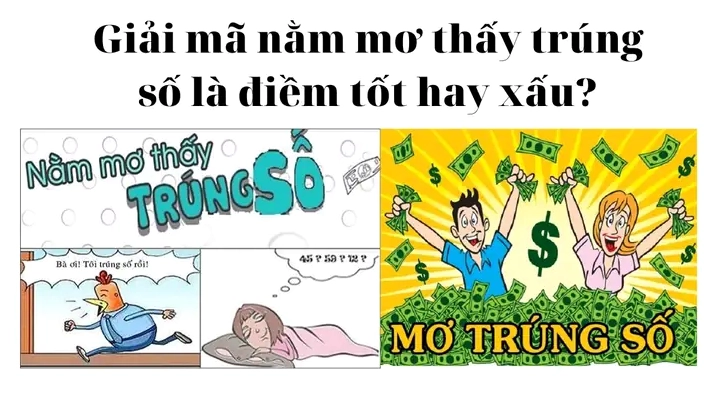 Nằm mơ thấy trúng số đánh con gì