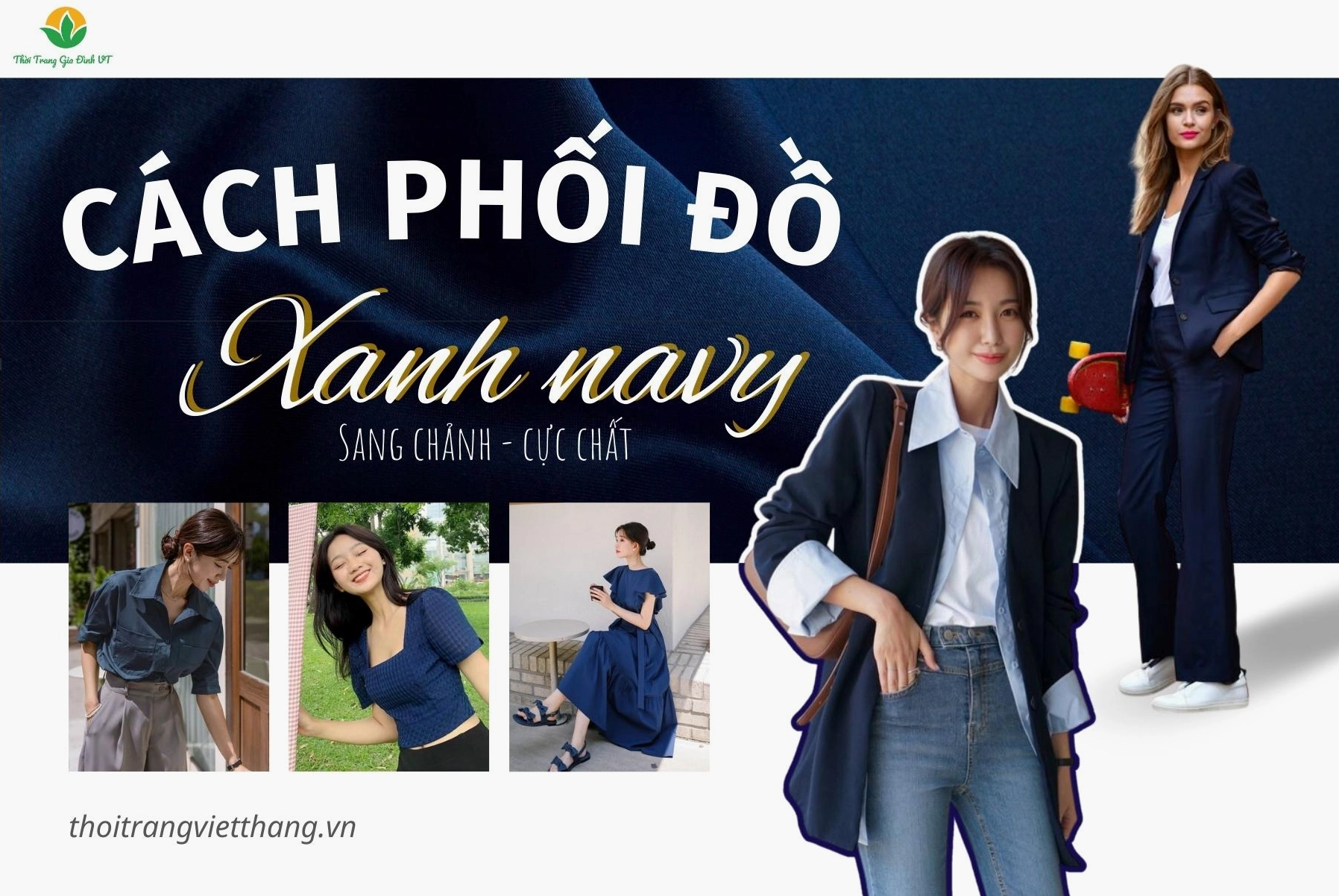 Phối đồ xanh navy và be nhẹ nhàng