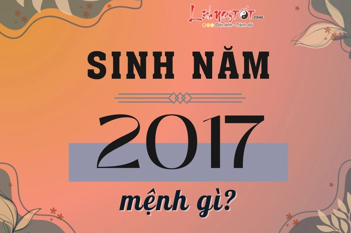 Phong thủy cho người sinh năm 2017